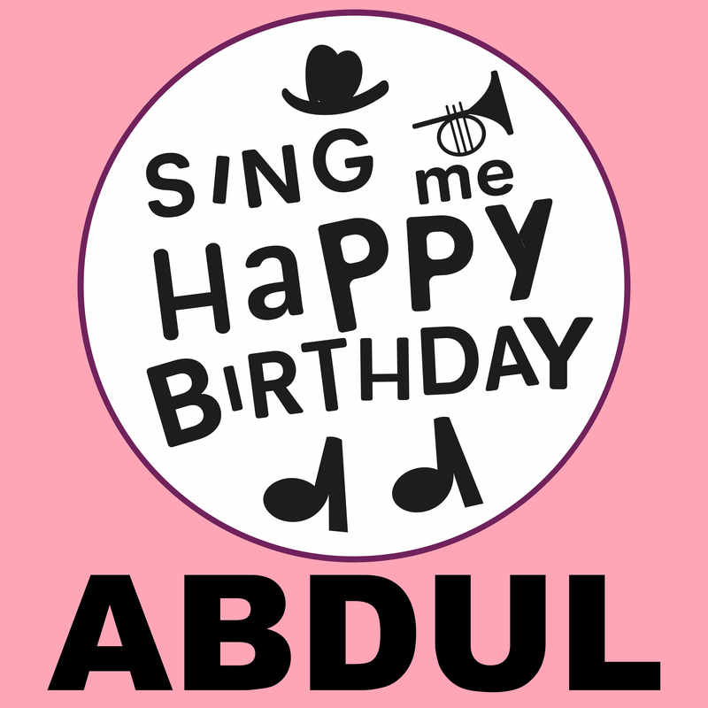 Sing Me Happy Birthday Abdul - Album Cover