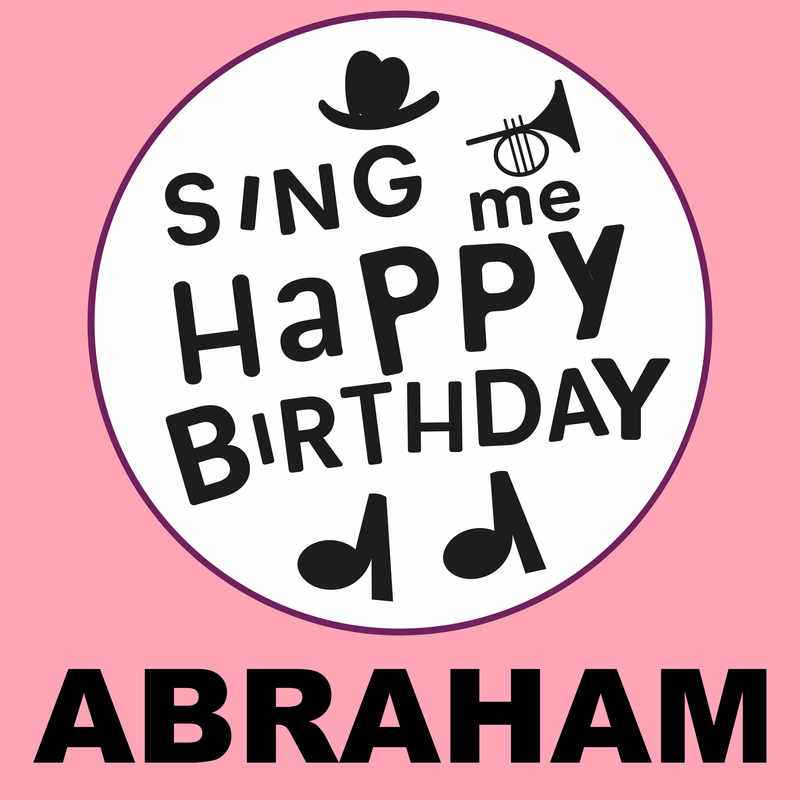 Sing Me Happy Birthday Abraham - Album Cover