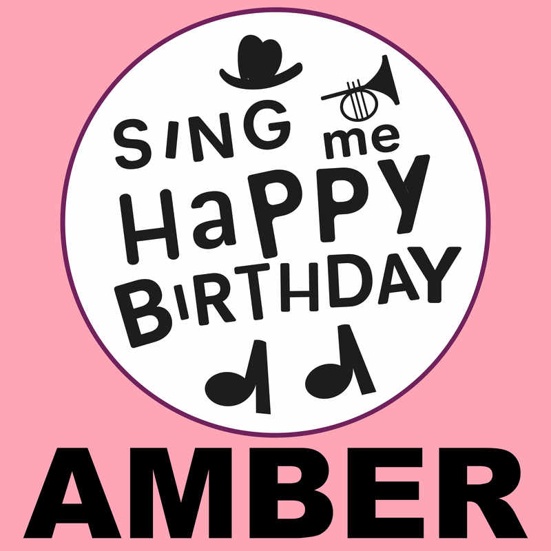 Sing Me Happy Birthday Amber - Album Cover