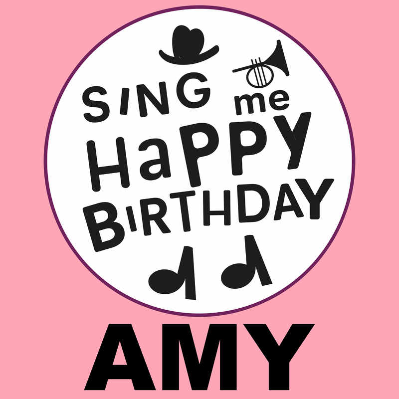 Sing Me Happy Birthday Amy - Album Cover
