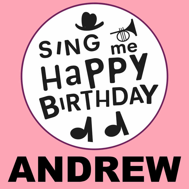 Sing Me Happy Birthday Andrew - Album Cover