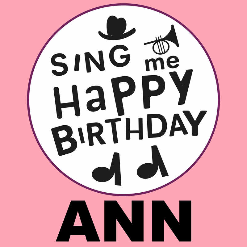 Sing Me Happy Birthday Ann - Album Cover
