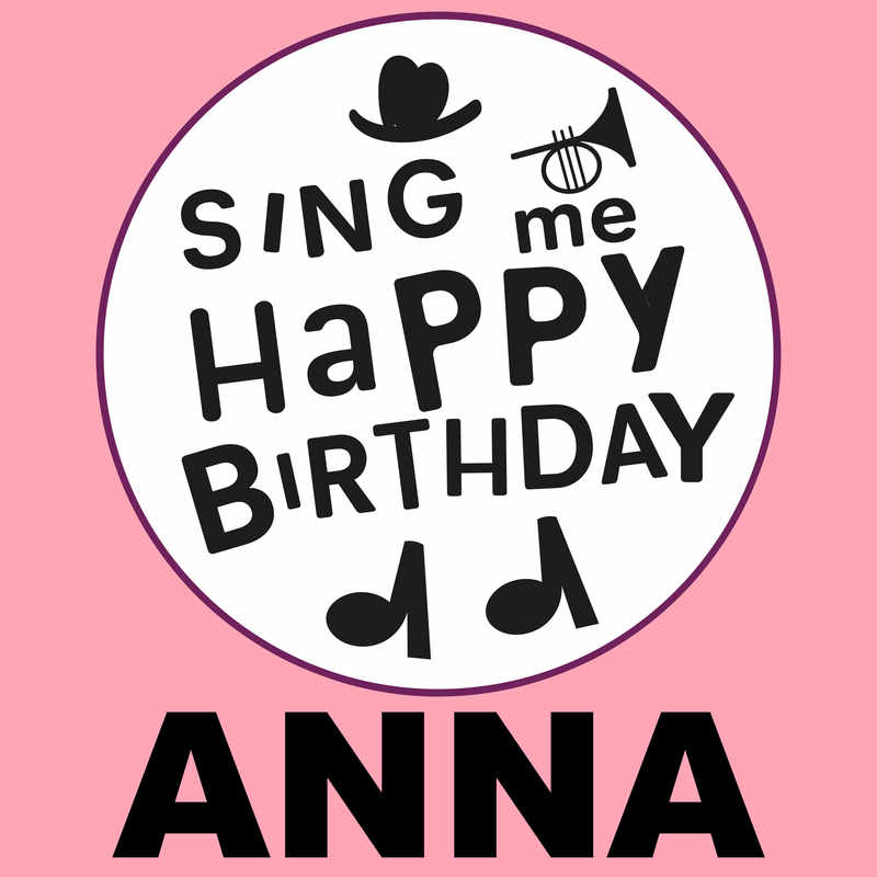 Sing Me Happy Birthday Anna - Album Cover