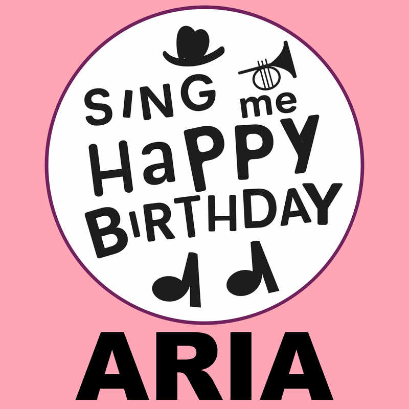 Sing Me Happy Birthday Aria - Album Cover