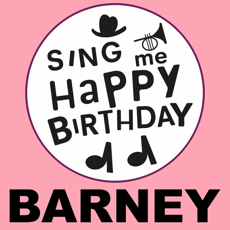 Sing Me Happy Birthday Barney - Album Cover