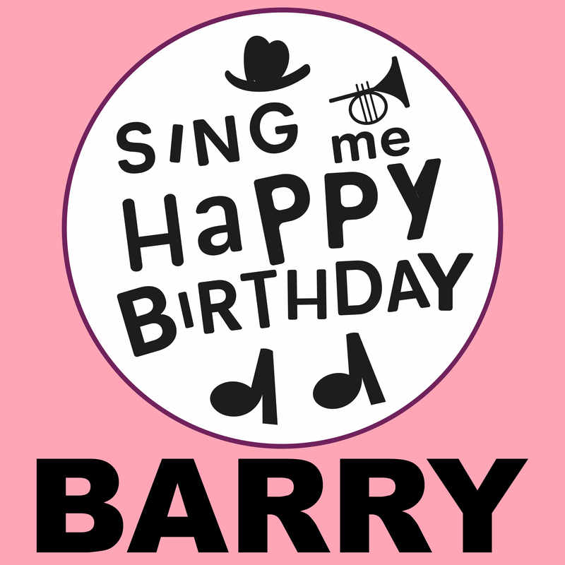 Sing Me Happy Birthday Barry - Album Cover