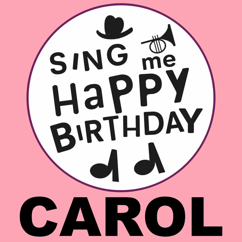 Sing Me Happy Birthday Carol - Album Cover