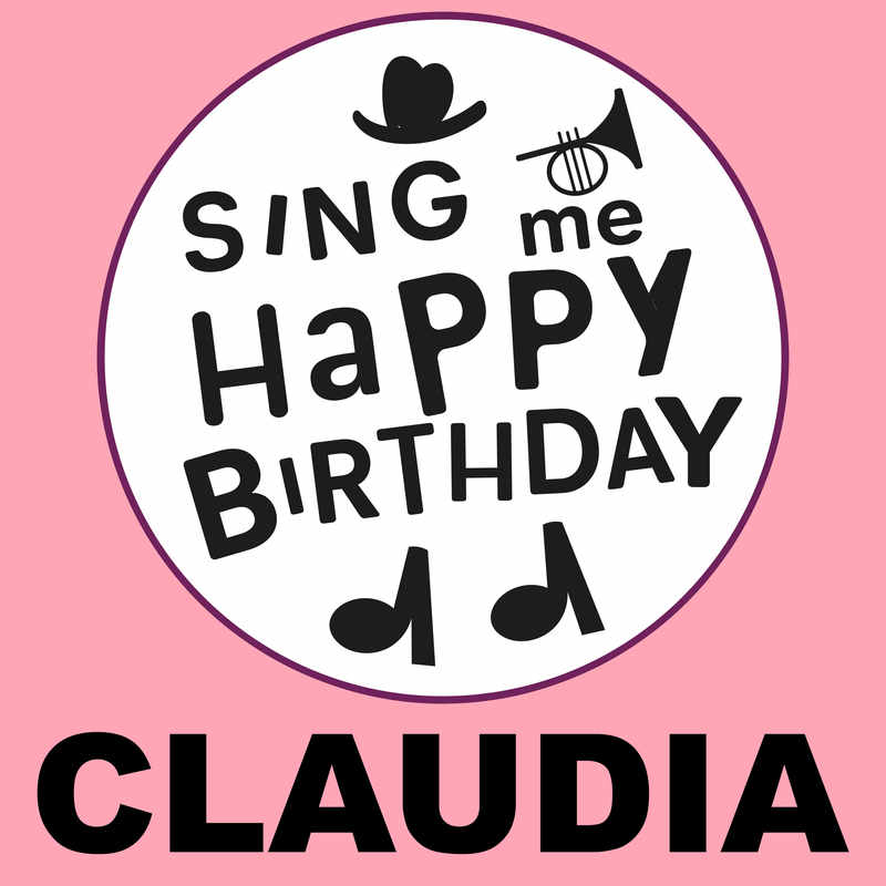 Sing Me Happy Birthday Claudia - Album Cover