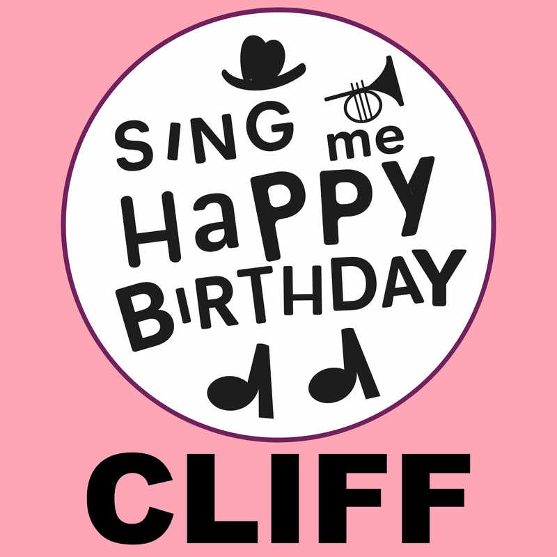 Sing Me Happy Birthday Cliff - Album Cover