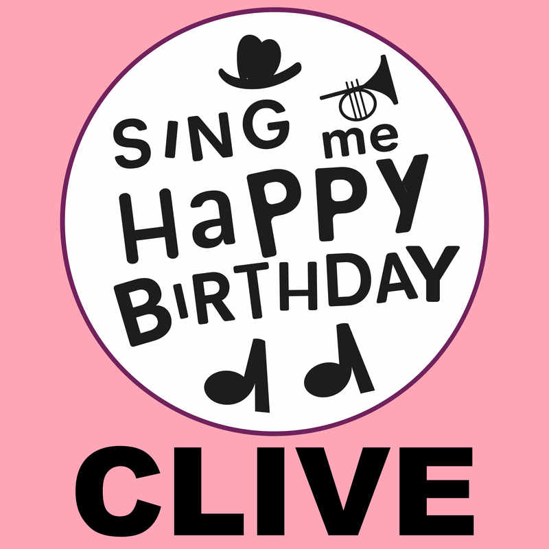 Sing Me Happy Birthday Clive - Album Cover