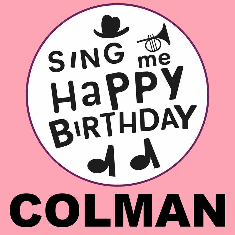 Sing Me Happy Birthday Colman - Album Cover