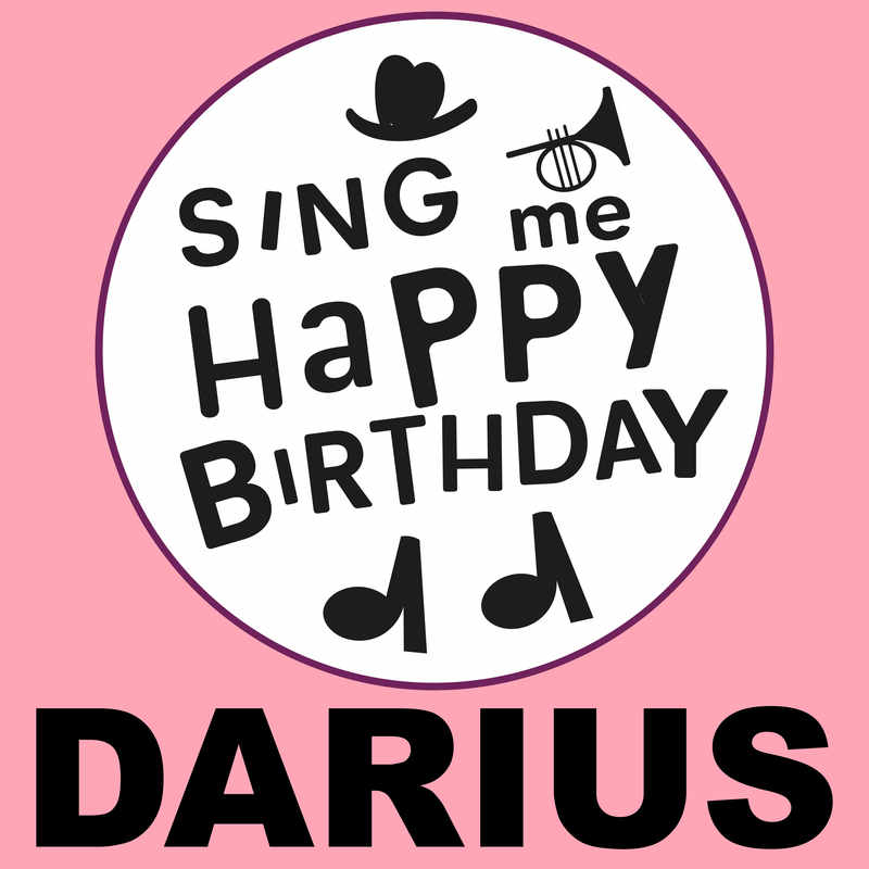 Sing Me Happy Birthday Darius - Album Cover