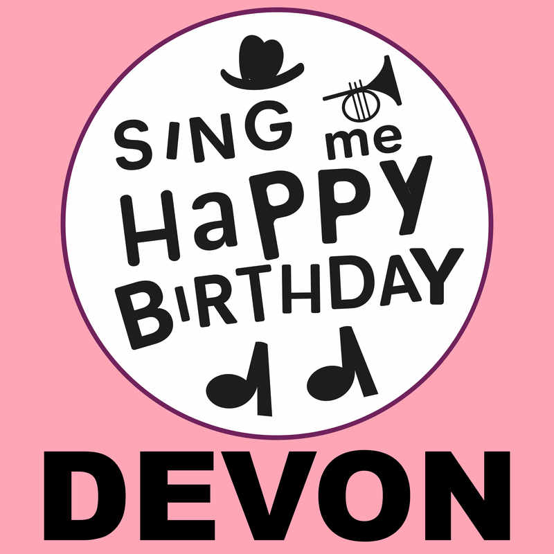 Sing Me Happy Birthday Devon - Album Cover
