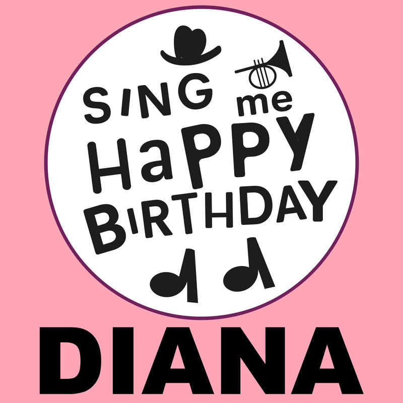 Sing Me Happy Birthday Diana - Album Cover
