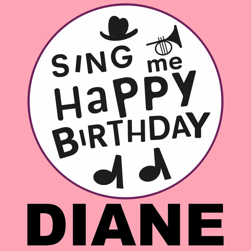 Sing Me Happy Birthday Diane - Album Cover
