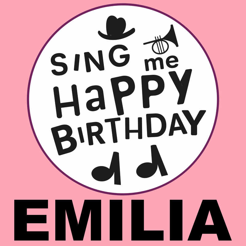 Sing Me Happy Birthday Emilia - Album Cover
