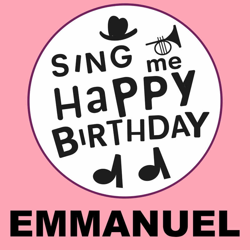 Sing Me Happy Birthday Emmanuel - Album Cover