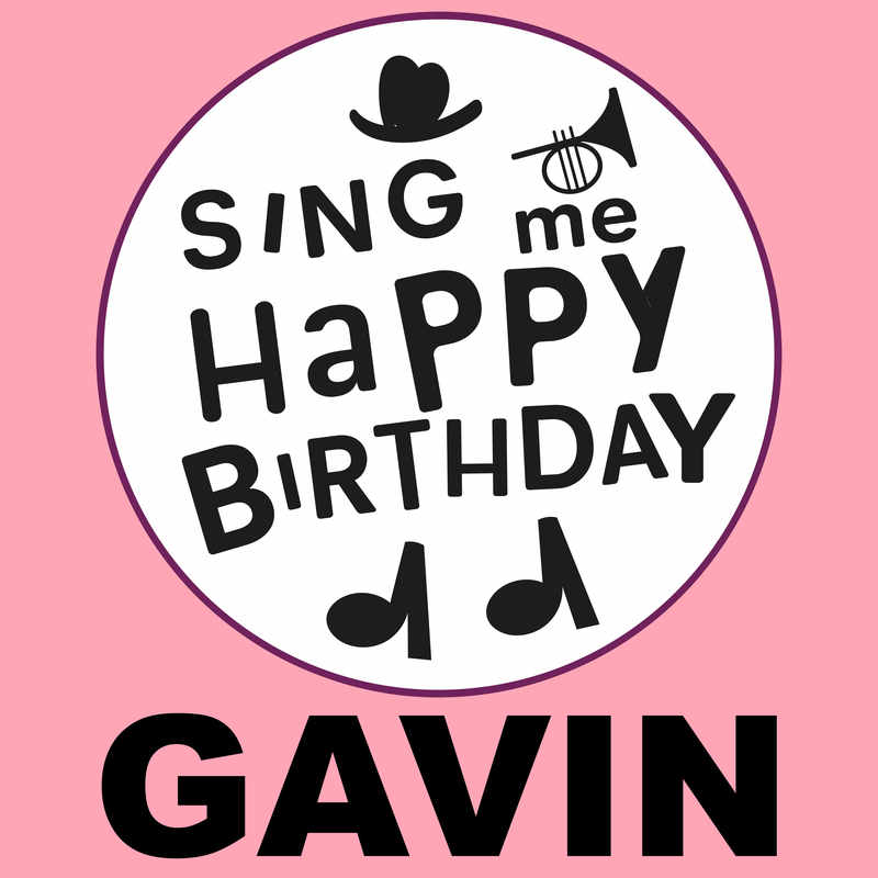 Sing Me Happy Birthday Gavin - Album Cover