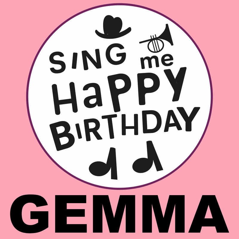 Sing Me Happy Birthday Gemma - Album Cover