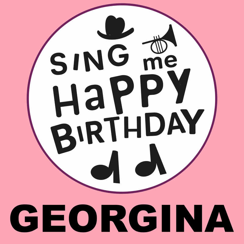 Sing Me Happy Birthday Georgina - Album Cover