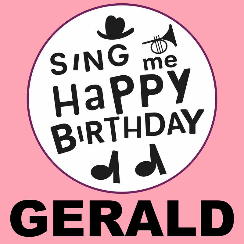 Sing Me Happy Birthday Gerald - Album Cover