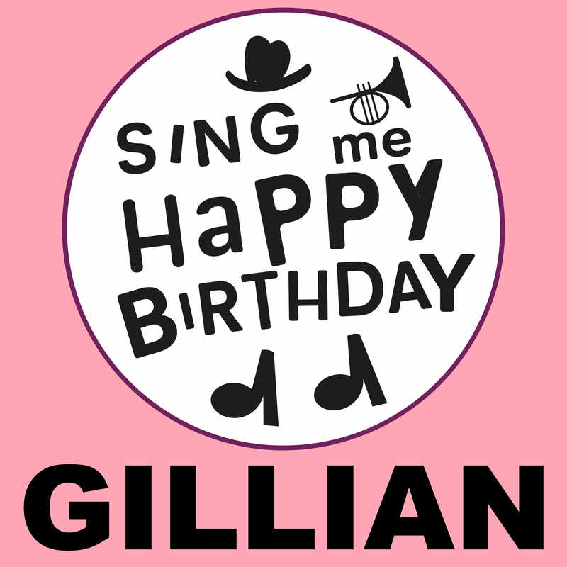 Sing Me Happy Birthday Gillian - Album Cover