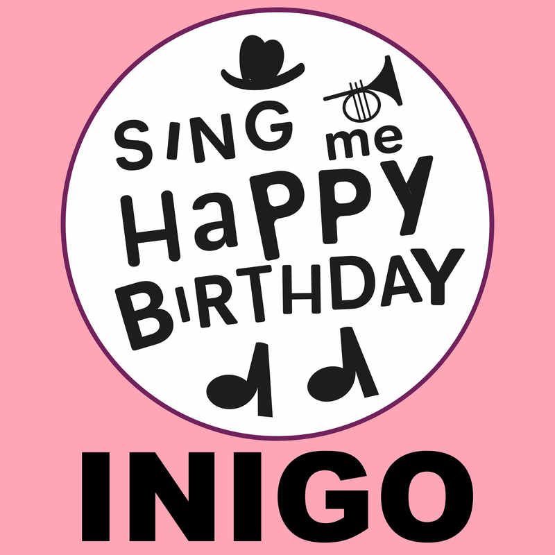 Sing Me Happy Birthday Inigo - Album Cover