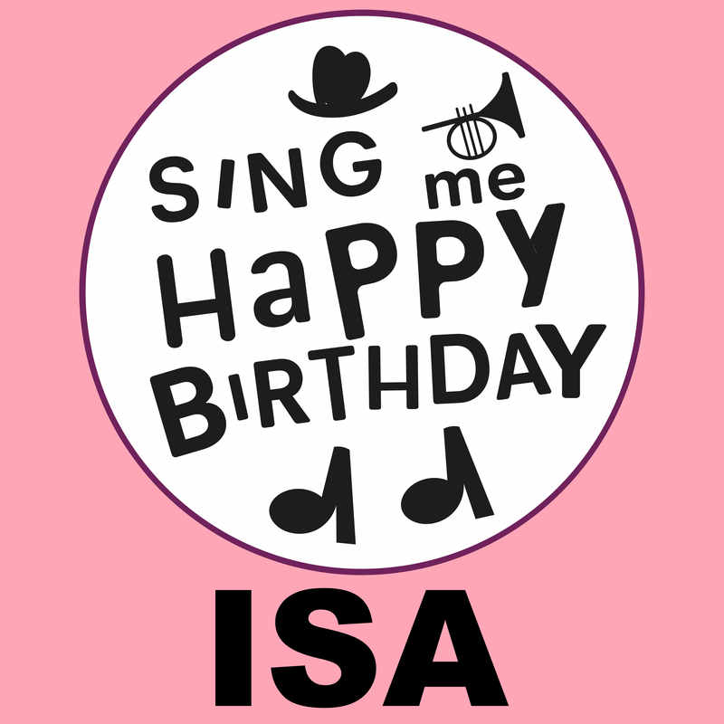 Sing Me Happy Birthday Isa - Album Cover