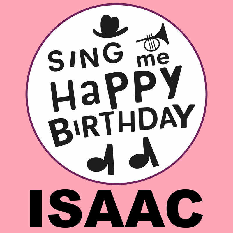 Sing Me Happy Birthday Isaac - Album Cover
