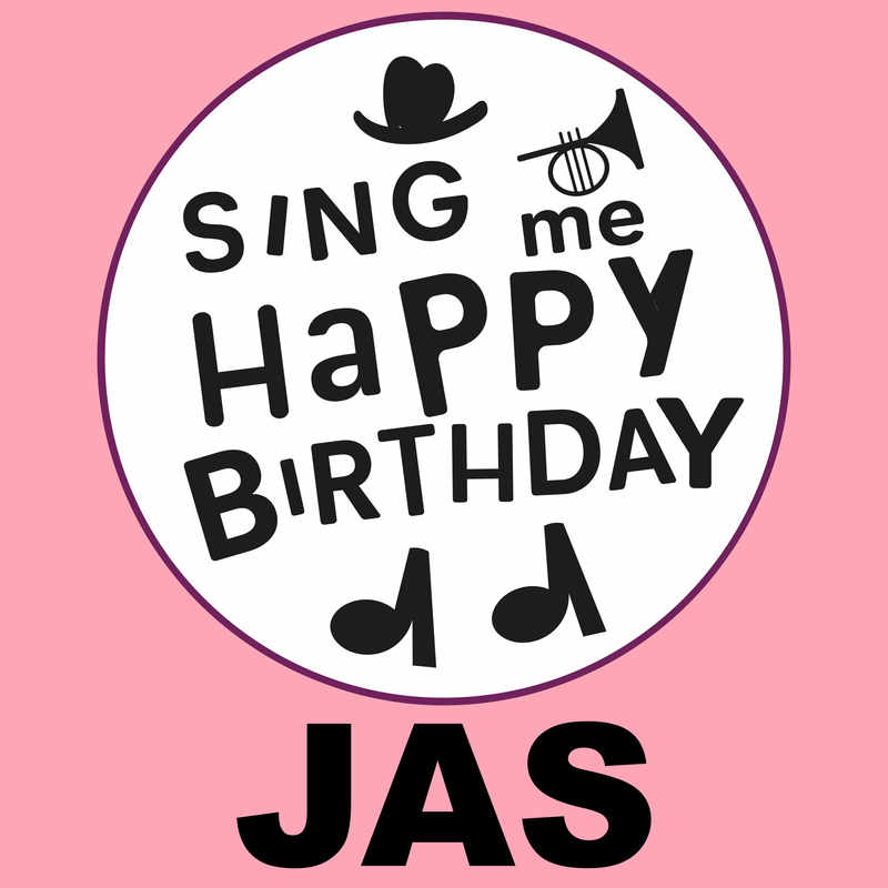 Sing Me Happy Birthday Jas - Album Cover