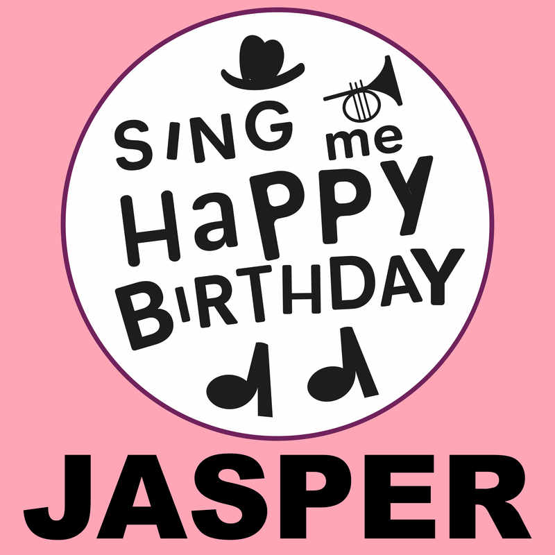 Sing Me Happy Birthday Jasper - Album Cover