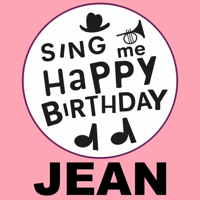 Sing Me Happy Birthday Jean - Album Cover