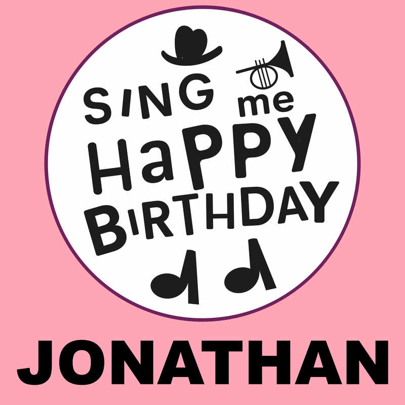 Sing Me Happy Birthday Jonathan - Album Cover
