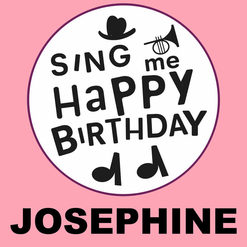 Sing Me Happy Birthday Josephine - Album Cover