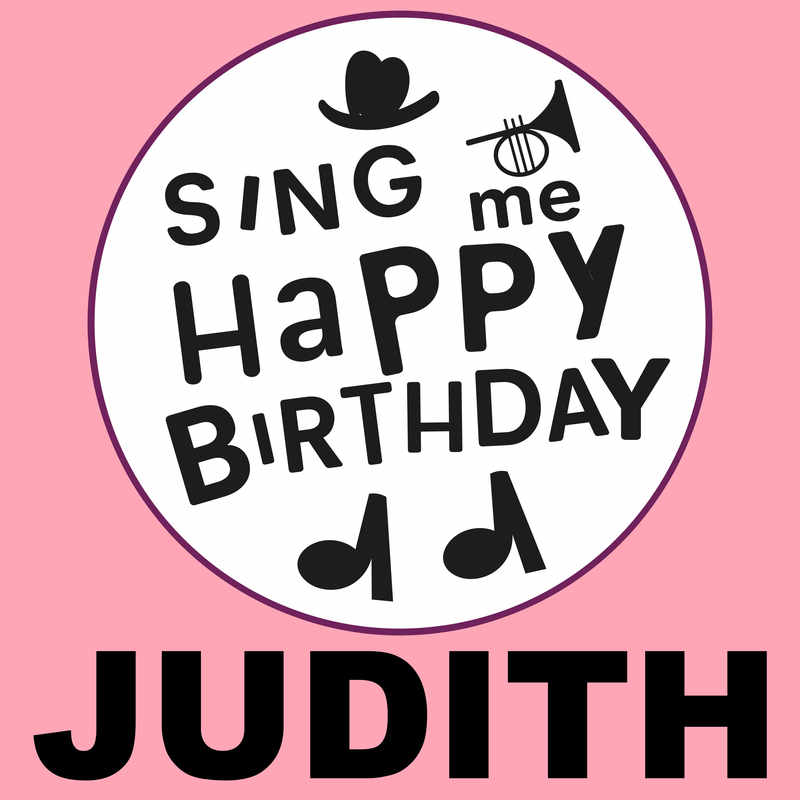 Sing Me Happy Birthday Judith - Album Cover