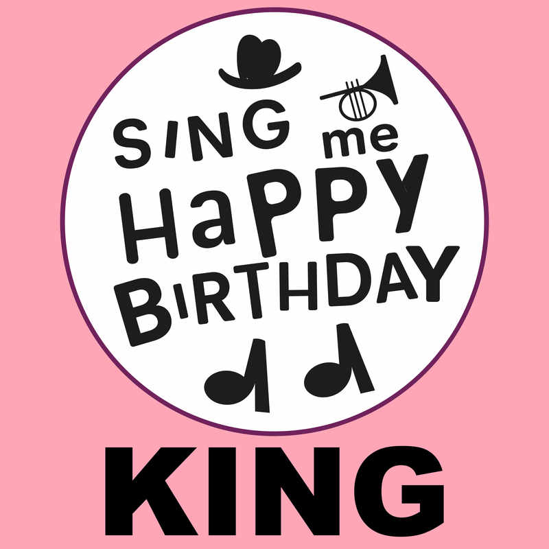 Sing Me Happy Birthday King - Album Cover