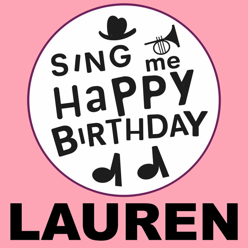 Sing Me Happy Birthday Lauren - Album Cover