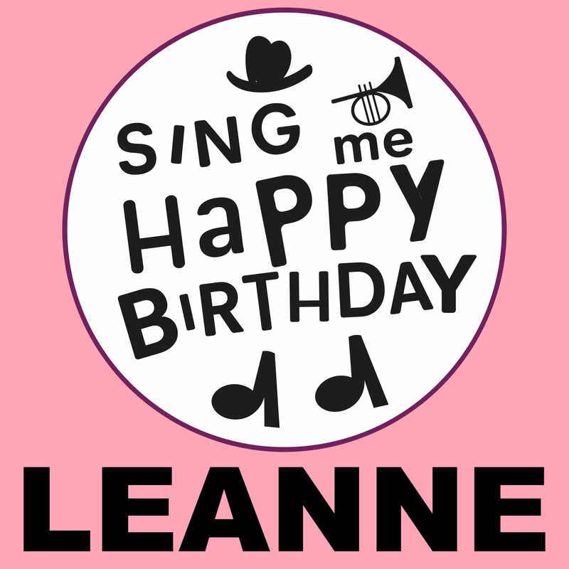 Sing Me Happy Birthday Leanne - Album Cover