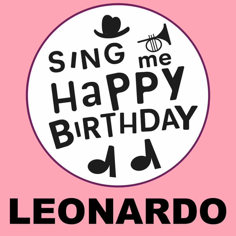 Sing Me Happy Birthday Leonardo - Album Cover