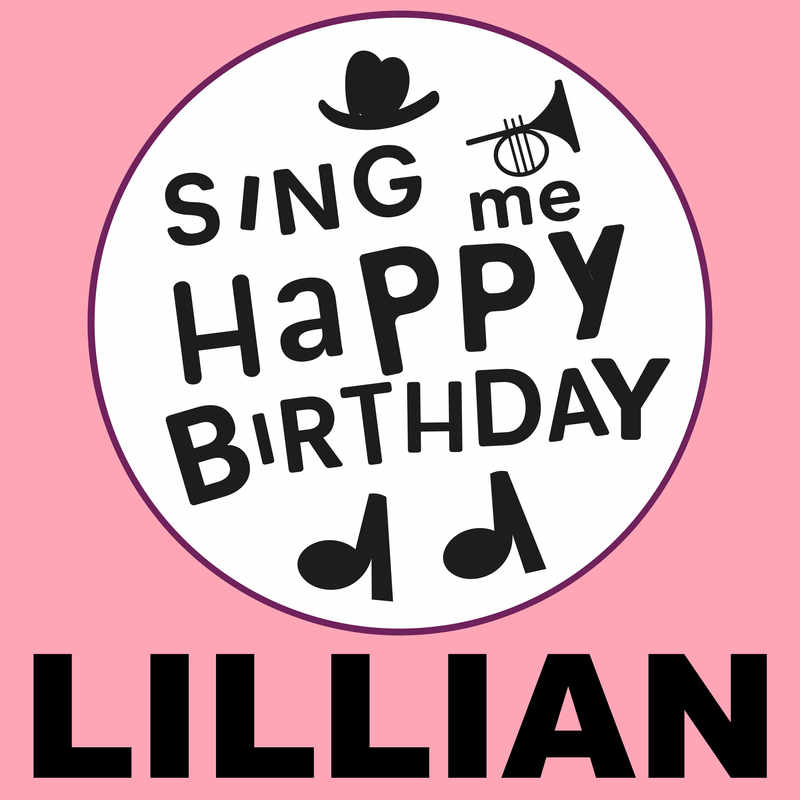 Sing Me Happy Birthday Lillian - Album Cover