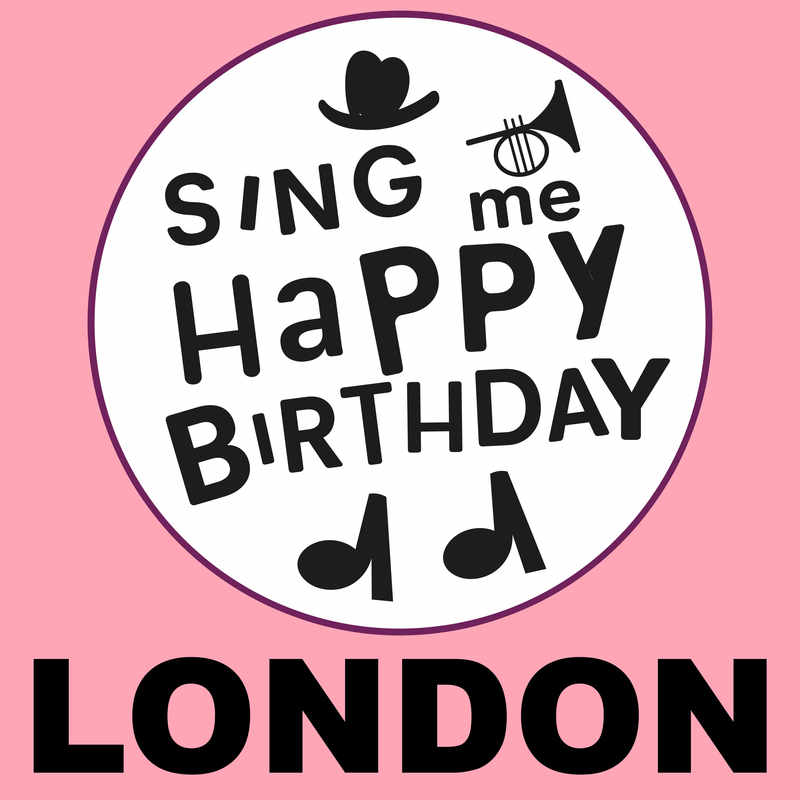 Sing Me Happy Birthday London - Album Cover