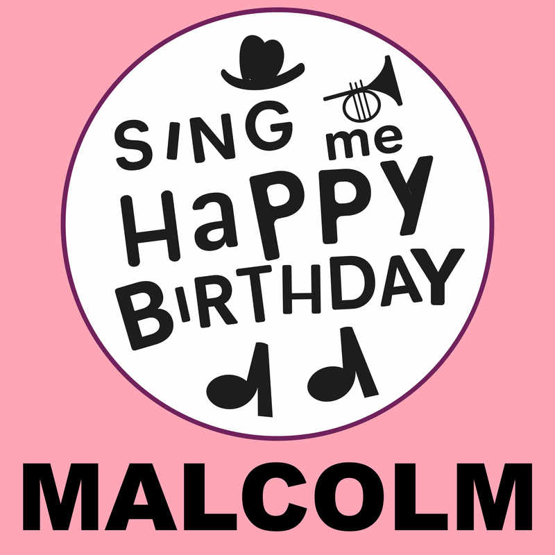 Sing Me Happy Birthday Malcolm - Album Cover