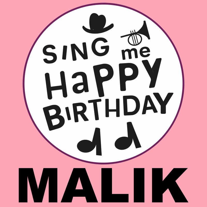 Sing Me Happy Birthday Malik - Album Cover