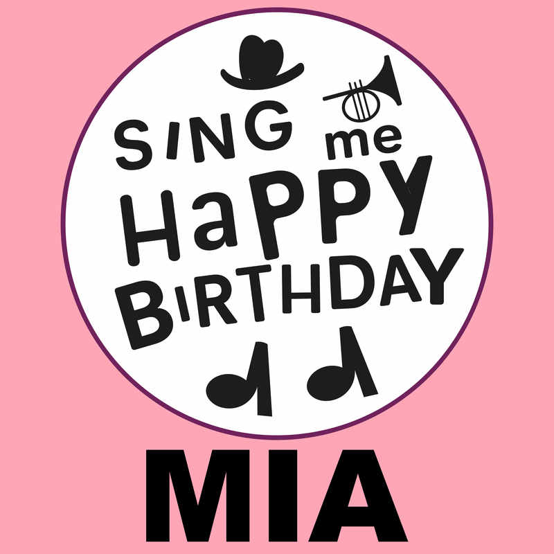 Sing Me Happy Birthday Mia - Album Cover