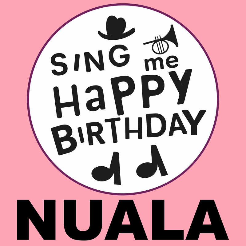 Sing Me Happy Birthday Nuala - Album Cover