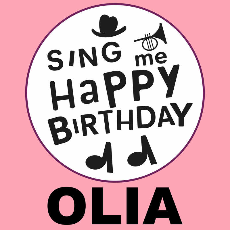 Sing Me Happy Birthday Olia - Album Cover