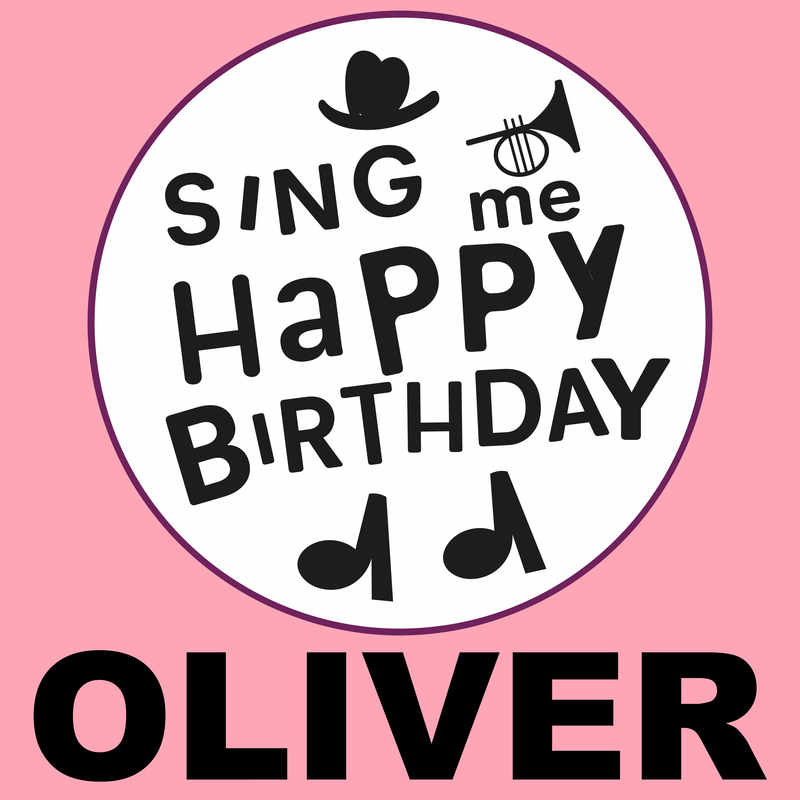 Sing Me Happy Birthday Oliver - Album Cover