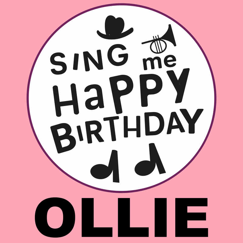 Sing Me Happy Birthday Ollie - Album Cover