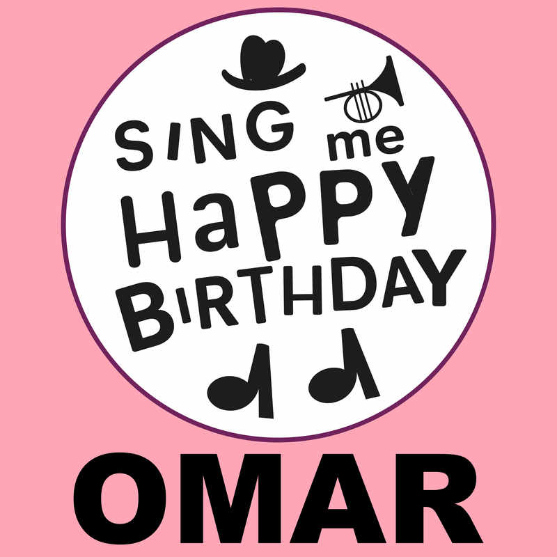 Sing Me Happy Birthday Omar - Album Cover