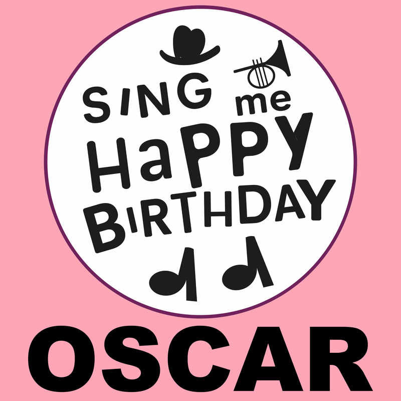 Sing Me Happy Birthday Oscar - Album Cover